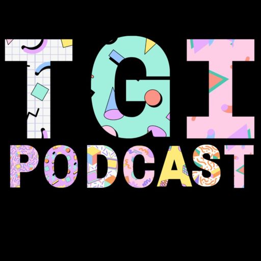 Cover art for podcast TGI Podcast