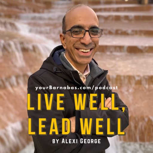 Cover art for podcast Live Well, Lead Well