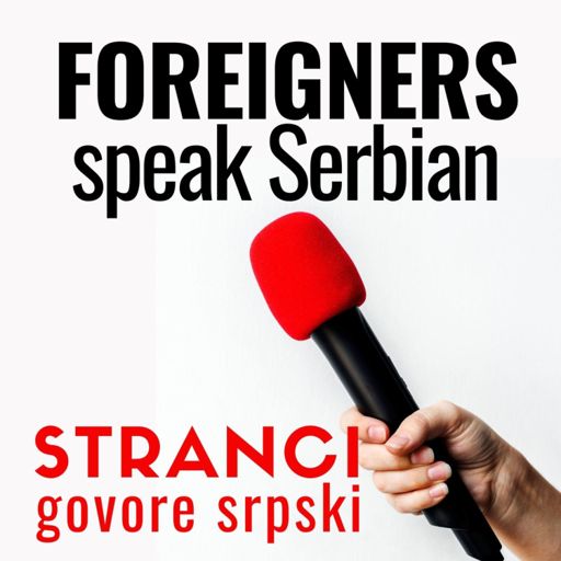 Cover art for podcast STRANCI - a Serbian Language Podcast by Serbonika