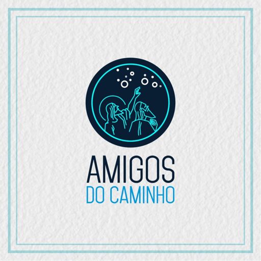 Cover art for podcast Amigos do Caminho