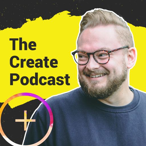 Cover art for podcast The Create Podcast with Benj Lyon