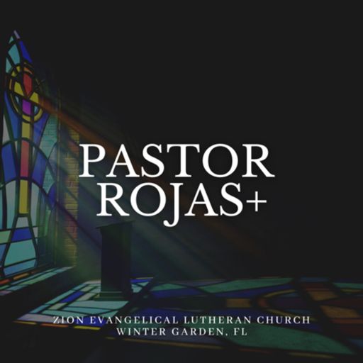 Cover art for podcast Pastor Rojas+