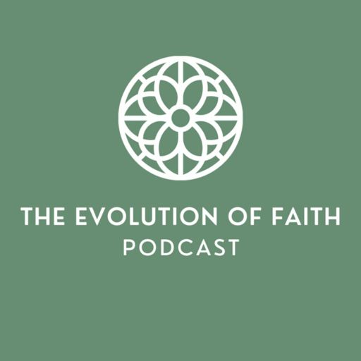 Cover art for podcast The Evolution of Faith Podcast