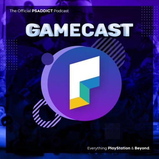 Cover art for podcast GameCast | PSaddicts’ PlayStation Podcast