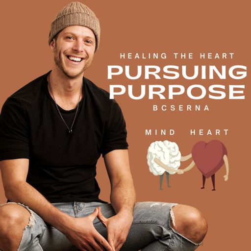 Cover art for podcast Pursuing Purpose with BC Serna