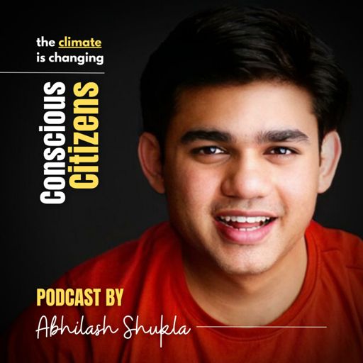 Cover art for podcast Conscious Citizens - The Climate is Changing