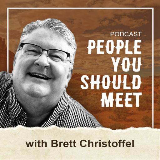 Cover art for podcast People You Should Meet with Brett Christoffel