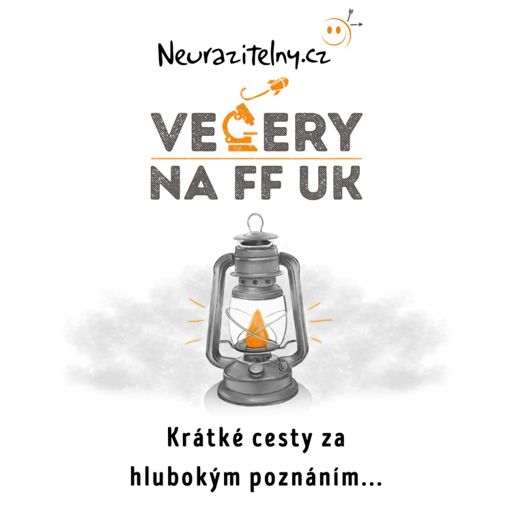 Cover art for podcast Večery na FF UK podcast | Neurazitelny.cz