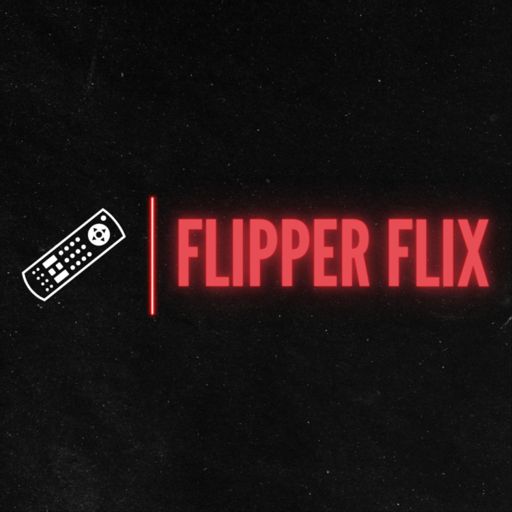 Cover art for podcast Flipper Flix