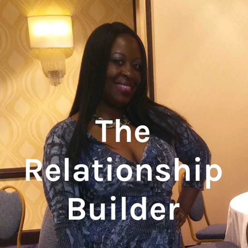 Cover art for podcast Su- The Relationship Builder