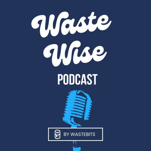 Cover art for podcast Waste Wise Podcast