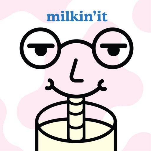 Cover art for podcast Milkin' It: A Flavored Milk Review Podcast
