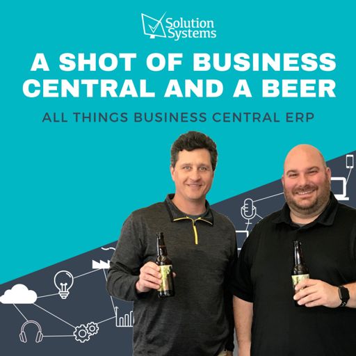 Cover art for podcast A Shot of Business Central and A Beer