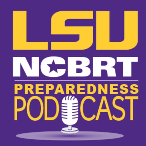 Cover art for podcast LSU NCBRT Preparedness Podcast