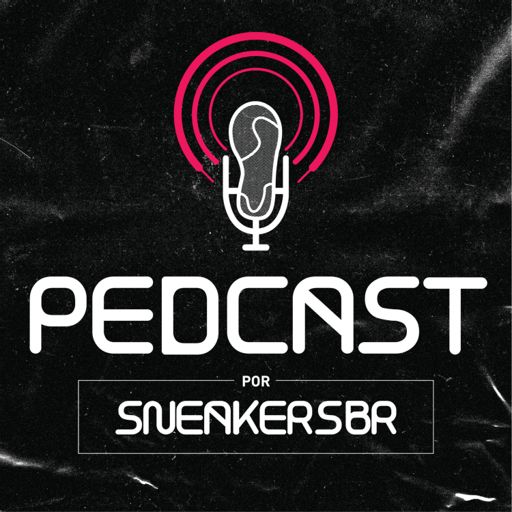 Cover art for podcast Pedcast por SneakersBR