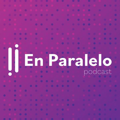 Cover art for podcast En Paralelo