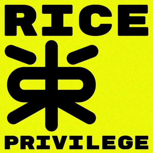 Cover art for podcast Rice Privilege