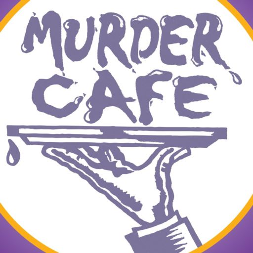 Cover art for podcast Murder Cafe