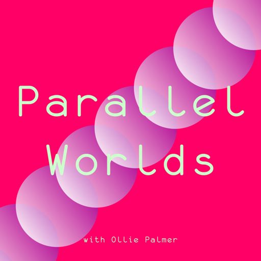 Cover art for podcast Parallel Worlds