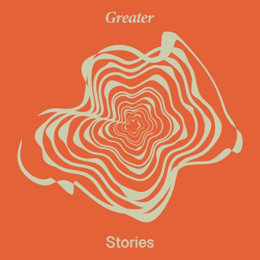 Cover art for podcast Greater Stories