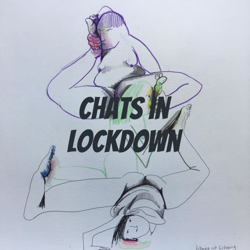 Cover art for podcast Chats with Artists in Lockdown