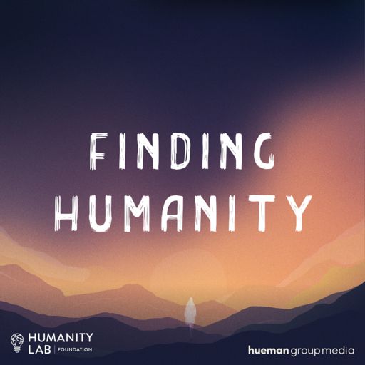 Cover art for podcast Finding Humanity