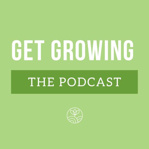 Cover art for podcast Get Growing