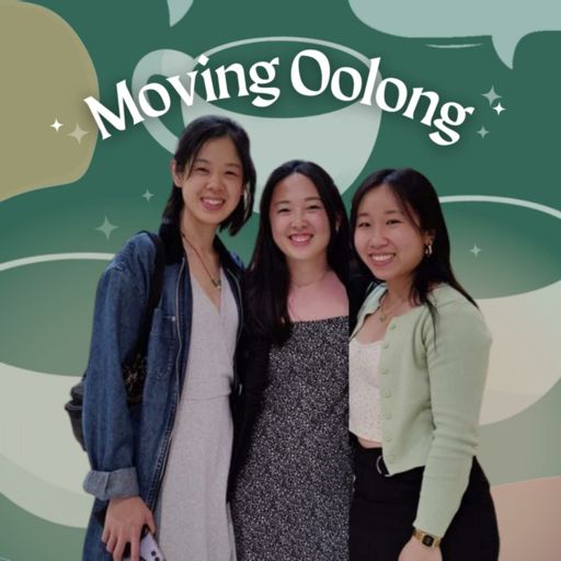 Cover art for podcast Moving Oolong