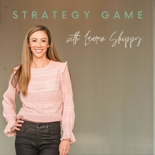 Cover art for podcast Strategy Game with Lauren Shippy