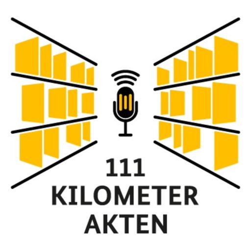Cover art for podcast 111 Kilometer Akten. Der offizielle Podcast des Stasi-Unterlagen-Archivs