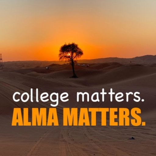 Cover art for podcast College Matters. Alma Matters. 