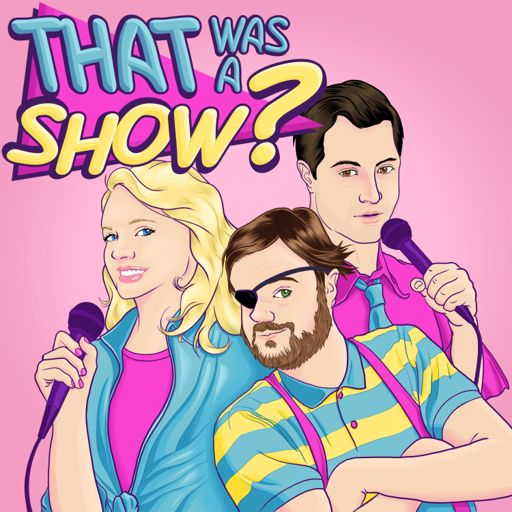 Cover art for podcast That Was a Show?