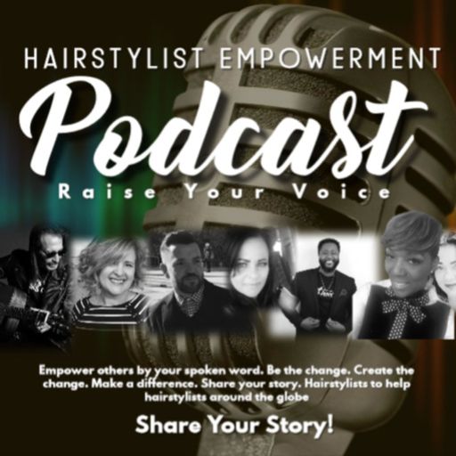 Cover art for podcast Hairstylist Empowerment Podcast 