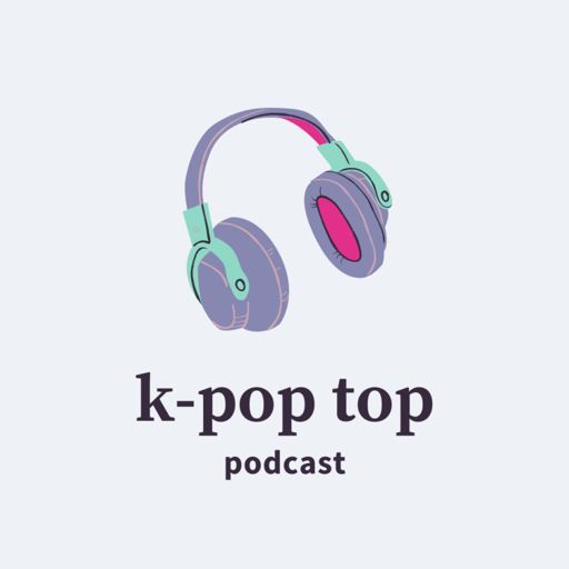 Cover art for podcast K-Pop Top