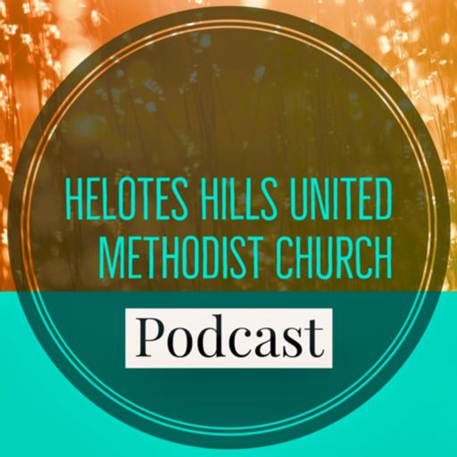 Cover art for podcast Helotes Hills United Methodist Church