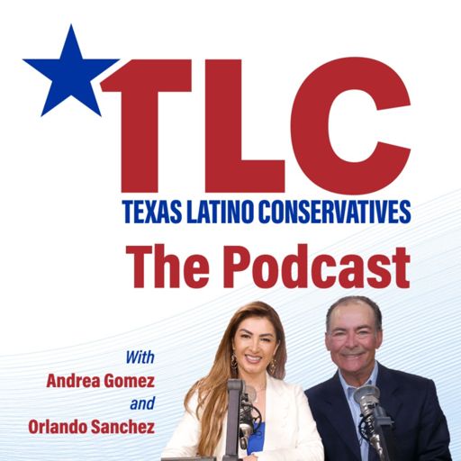 Cover art for podcast Texas Latino Conservatives