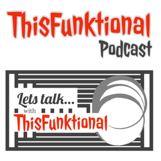 Cover art for podcast Lets Talk... with ThisFunktional