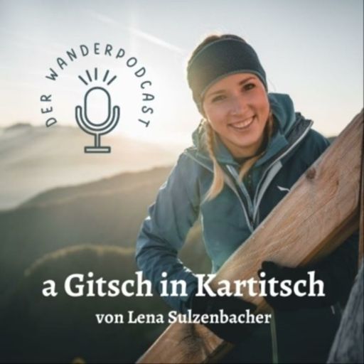 Cover art for podcast a Gitsch in Kartitsch - der Wanderpodcast