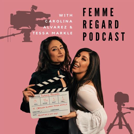 Cover art for podcast Femme Regard Podcast