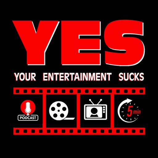 Cover art for podcast Your Entertainment Sucks