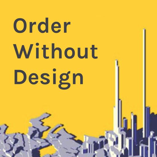 Order without Design: How Markets Shape Cities (English Edition