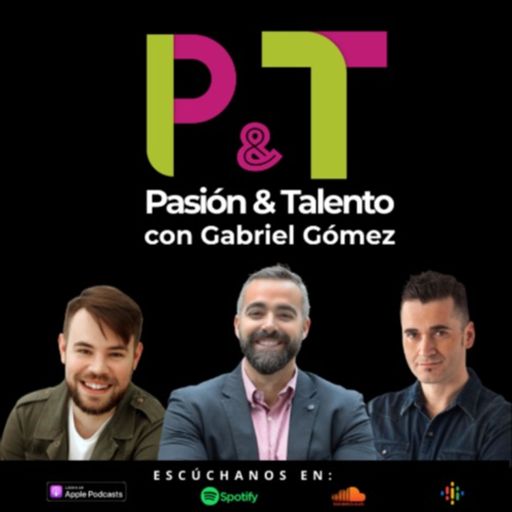 Cover art for podcast Pasión y Talento
