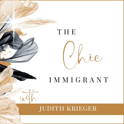 Cover art for podcast The Chic Immigrant