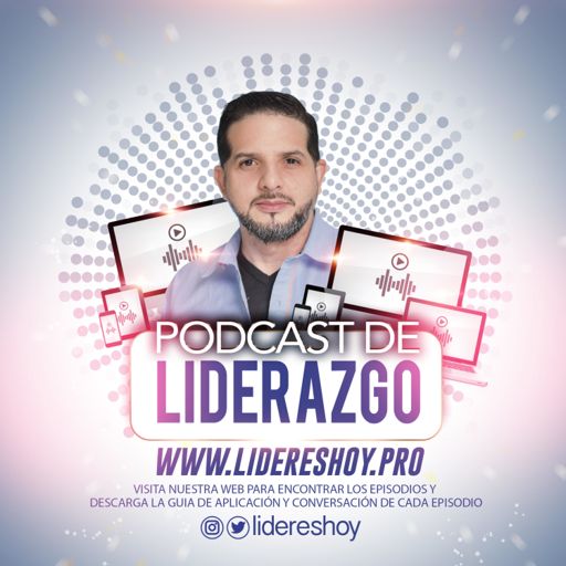 Cover art for podcast Lideres Hoy | Podcast de Liderazgo