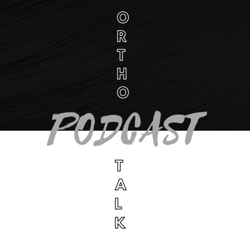 Cover art for podcast The Ortho Talk Podcast