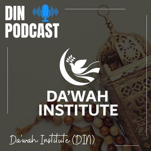 Cover art for podcast Dawah Institute (DIN) Podcast