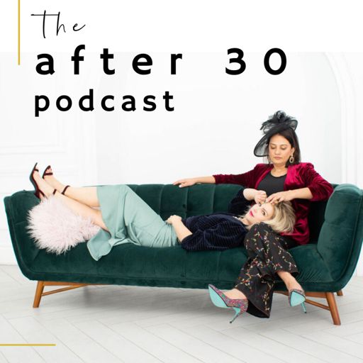 Cover art for podcast The After 30 Podcast