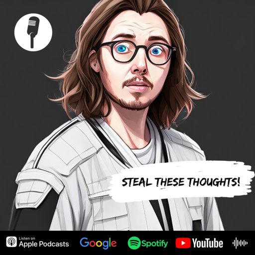 Cover art for podcast Steal These Thoughts! 