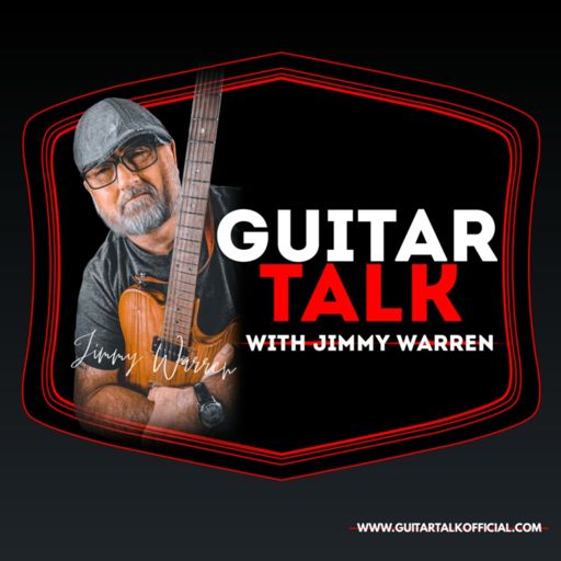 Cover art for podcast Guitar Talk with Jimmy Warren