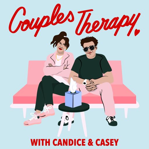 Cover art for podcast Couples Therapy with Candice and Casey